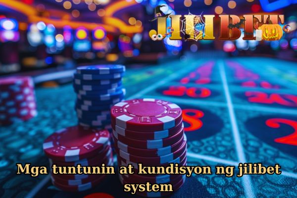 Mga tuntunin at kundisyon ng jilibet system 